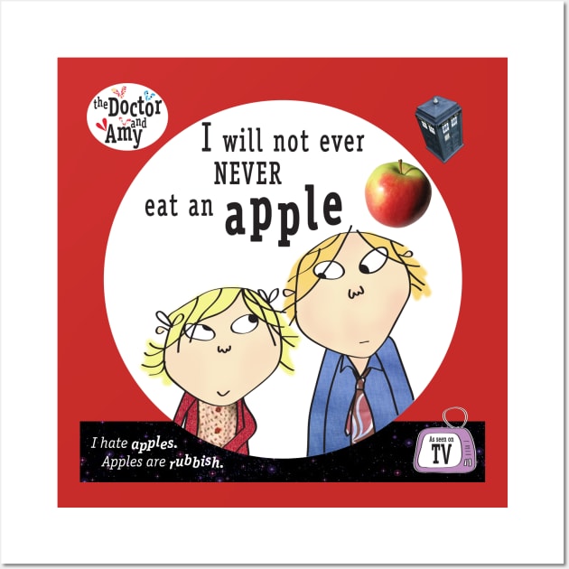 The Doctor & Amy - I will not ever never eat an apple Wall Art by MikesStarArt